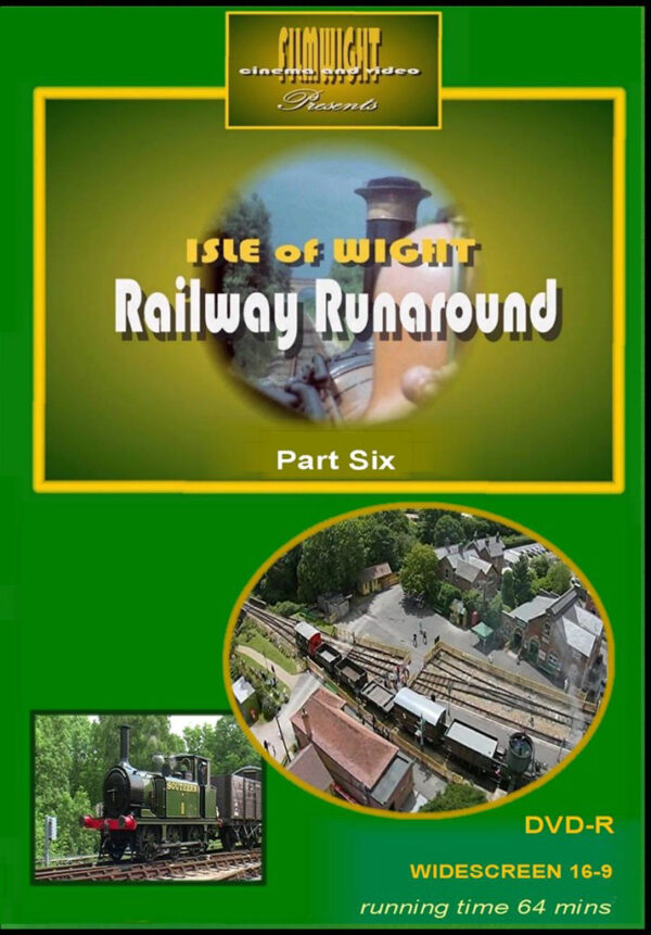 DVD20Isle20of20Wight20Railway20Runaround20Part20620-20Front.jpg